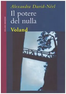 David-Néel |  Il potere del nulla | eBook | Sack Fachmedien