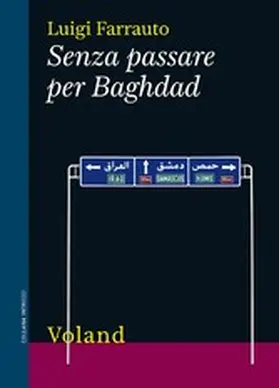 Farrauto |  Senza passare per Baghdad | eBook | Sack Fachmedien