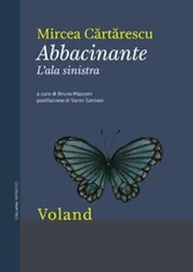 Cartarescu / C?rt?rescu |  Abbacinante. L'ala sinistra | eBook | Sack Fachmedien