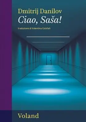 Danilov |  Ciao, SaSa! | eBook | Sack Fachmedien