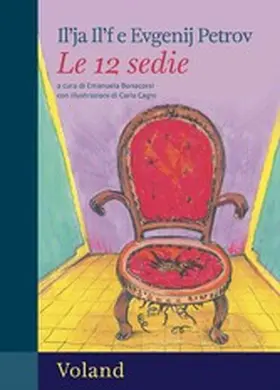 Il'f / Petrov / Bonacorsi |  Le 12 sedie | eBook | Sack Fachmedien