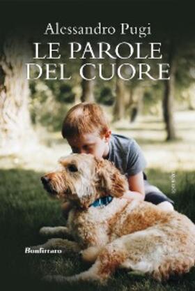 Pugi |  Le parole del cuore | eBook | Sack Fachmedien