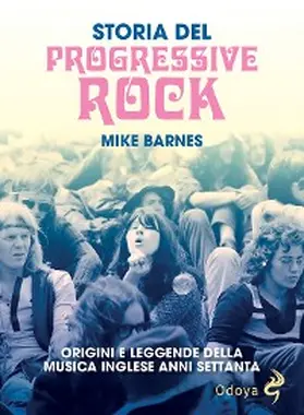 Barnes |  Storia del progressive rock | eBook | Sack Fachmedien