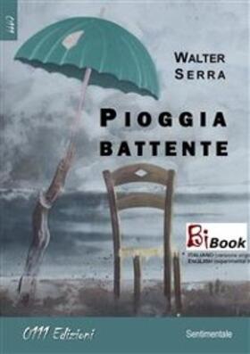 Serra |  Pioggia battente | eBook | Sack Fachmedien