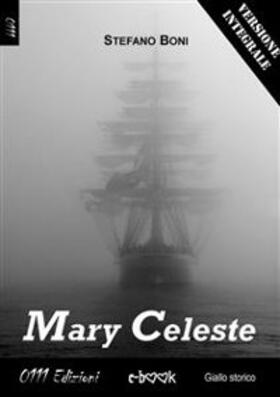 Boni |  Mary Celeste - Versione integrale | eBook | Sack Fachmedien