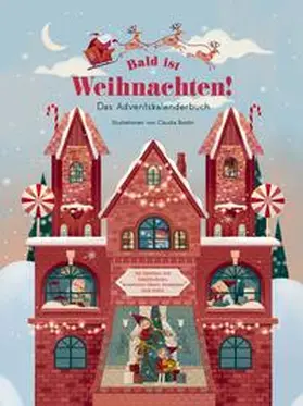  Bald ist Weihnachten! Das Adventskalenderbuch | Buch |  Sack Fachmedien