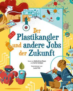 Rossi / Canepa |  Der Plastikangler und andere Jobs der Zukunft | Buch |  Sack Fachmedien