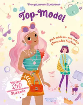 White Star |  Top-Model (Mein glitzerndes Stickerbuch) | Buch |  Sack Fachmedien