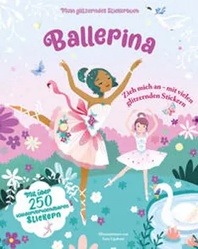 White Star |  Ballerina (Mein glitzerndes Stickerbuch) | Buch |  Sack Fachmedien