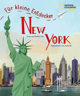 Celli |  New York für kleine Entdecker. Reiseführer für Kinder | Buch |  Sack Fachmedien