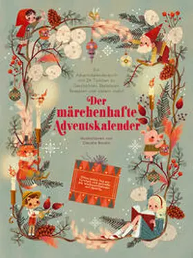 White / Francia |  Der märchenhafte Adventskalender. Ein Adventskalenderbuch | Buch |  Sack Fachmedien