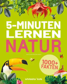  5-Minuten-Lernen Natur | Buch |  Sack Fachmedien