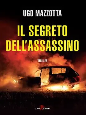 Mazzotta |  Il segreto dell'assassino | eBook | Sack Fachmedien