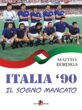 Bordiga |  Italia '90 | eBook | Sack Fachmedien