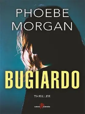 Morgan |  Bugiardo | eBook | Sack Fachmedien