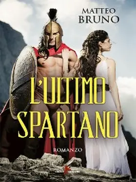 Bruno |  L'ultimo spartano | eBook | Sack Fachmedien