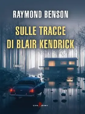Benson |  Sulle tracce di Blair Kendrick | eBook | Sack Fachmedien
