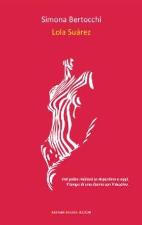 Bertocchi |  Lola Suárez | eBook | Sack Fachmedien