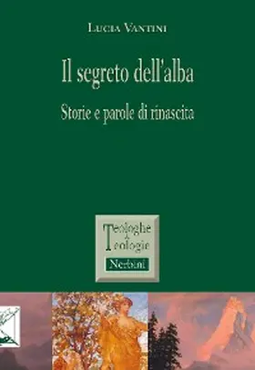 Vantini |  Il segreto dell'alba | eBook | Sack Fachmedien