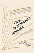 Montrella / Pieranni / Spalletta |  Cina, la primavera mancata | eBook | Sack Fachmedien