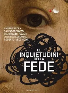 Scaraffia / Scola / Ravasi |  Le inquietudini della fede | eBook | Sack Fachmedien