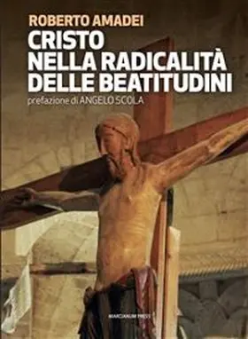 Scola / Amedei |  Cristo nella radicalità delle beatitudini | eBook | Sack Fachmedien