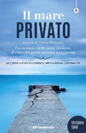 Balocco |  Il mare privato | eBook | Sack Fachmedien