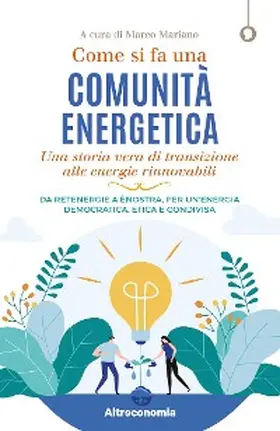 Mariano |  Come si fa una comunità energetica | eBook | Sack Fachmedien