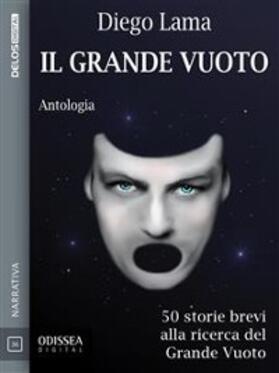 Lama |  Il grande vuoto | eBook | Sack Fachmedien