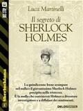 Martinelli |  Il segreto di Sherlock Holmes | eBook | Sack Fachmedien