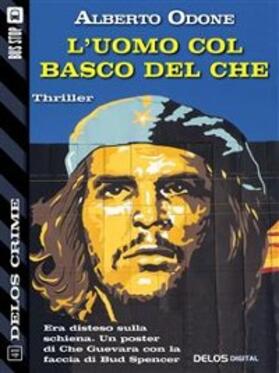 Odone |  L'uomo col basco del Che | eBook | Sack Fachmedien