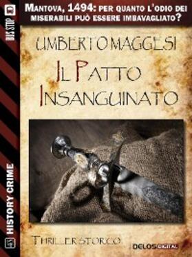 Maggesi |  Il patto insanguinato | eBook | Sack Fachmedien