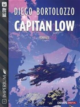 Bortolozzo |  Capitan Low | eBook | Sack Fachmedien