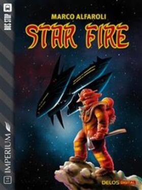 Alfaroli |  Star Fire | eBook | Sack Fachmedien