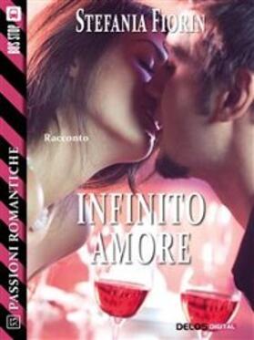 Fiorin |  Infinito amore | eBook | Sack Fachmedien