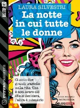 Silvestri |  La notte in cui tutte le donne | eBook | Sack Fachmedien