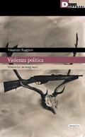 Ruggiero |  Violenza politica | eBook | Sack Fachmedien