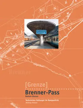 Mitterer |  Grenze, Brenner-Pass | Buch |  Sack Fachmedien