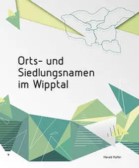 Kofler |  Orts- und Siedlungsnamen im Wipptal | Buch |  Sack Fachmedien