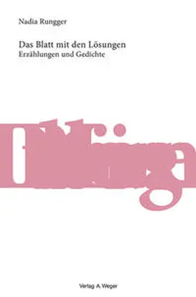 Rungger |  Das Blatt mit den Lösungen | Buch |  Sack Fachmedien