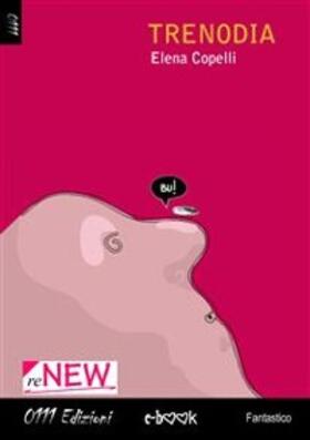 Copelli |  Trenodia | eBook | Sack Fachmedien