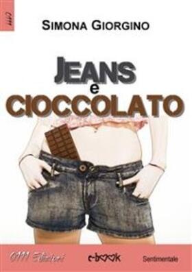 Giorgino |  Jeans e cioccolato | eBook | Sack Fachmedien