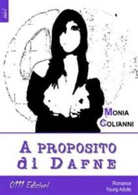 Colianni |  A proposito di Dafne | eBook | Sack Fachmedien