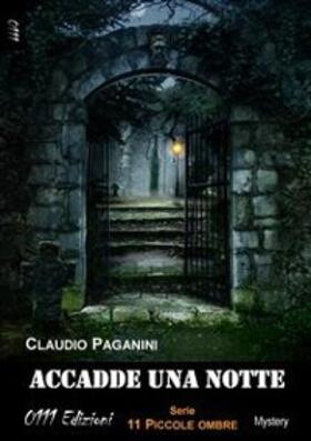 Paganini |  Accadde una notte | eBook | Sack Fachmedien
