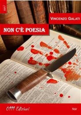Galati |  Non c'è poesia | eBook | Sack Fachmedien