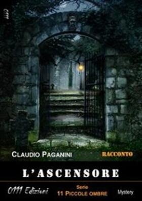Paganini |  L'ascensore | eBook | Sack Fachmedien