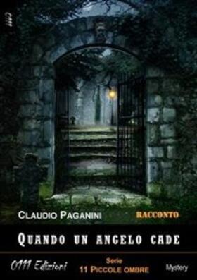 Paganini |  Quando un angelo cade | eBook | Sack Fachmedien