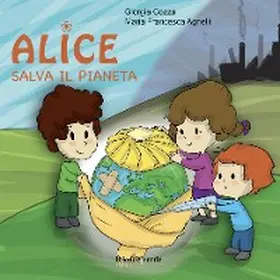 Cozza |  Alice salva il pianeta | eBook | Sack Fachmedien