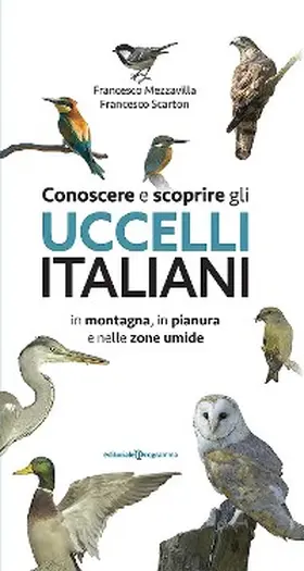 Scarton / Mezzavilla |  Conoscere e scoprire gli uccelli italiani | eBook | Sack Fachmedien