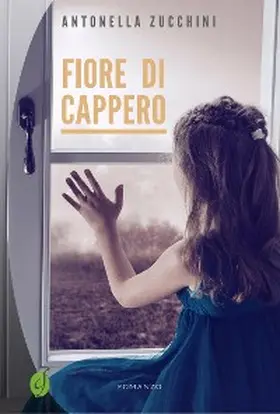 Zucchini |  Fiore di cappero | eBook | Sack Fachmedien